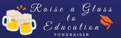 Raise a Glass to Education Event